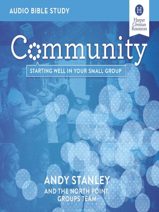 Title details for Community by Andy Stanley - Available